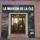 MAISON DE LA CLE